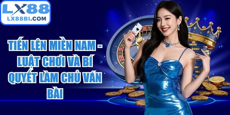 Tiến Lên Miền Nam
